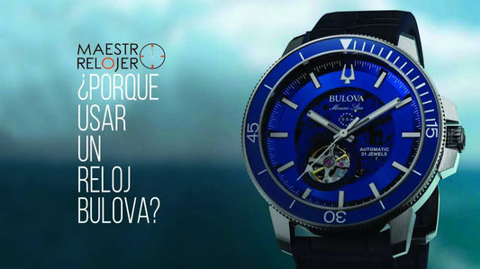 ¿Por qué usar un reloj Bulova?